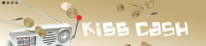 kiss cash kiss cash