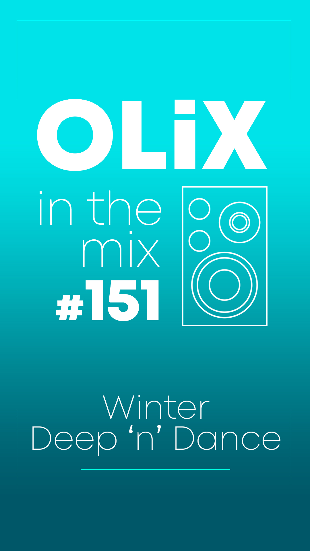 OLiX mix 151 deep n dance