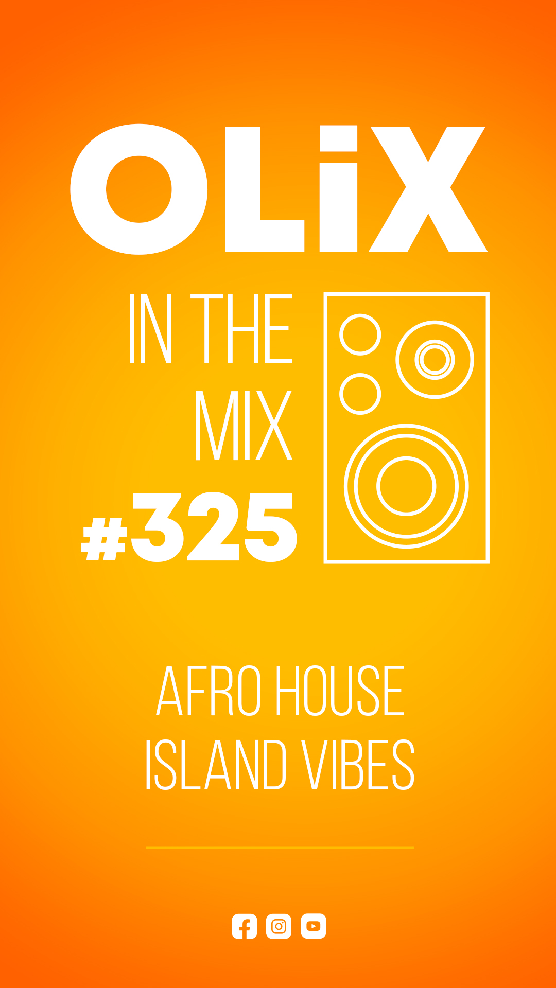 OLiX in the Mix - 325 - Afro House Island Vibes